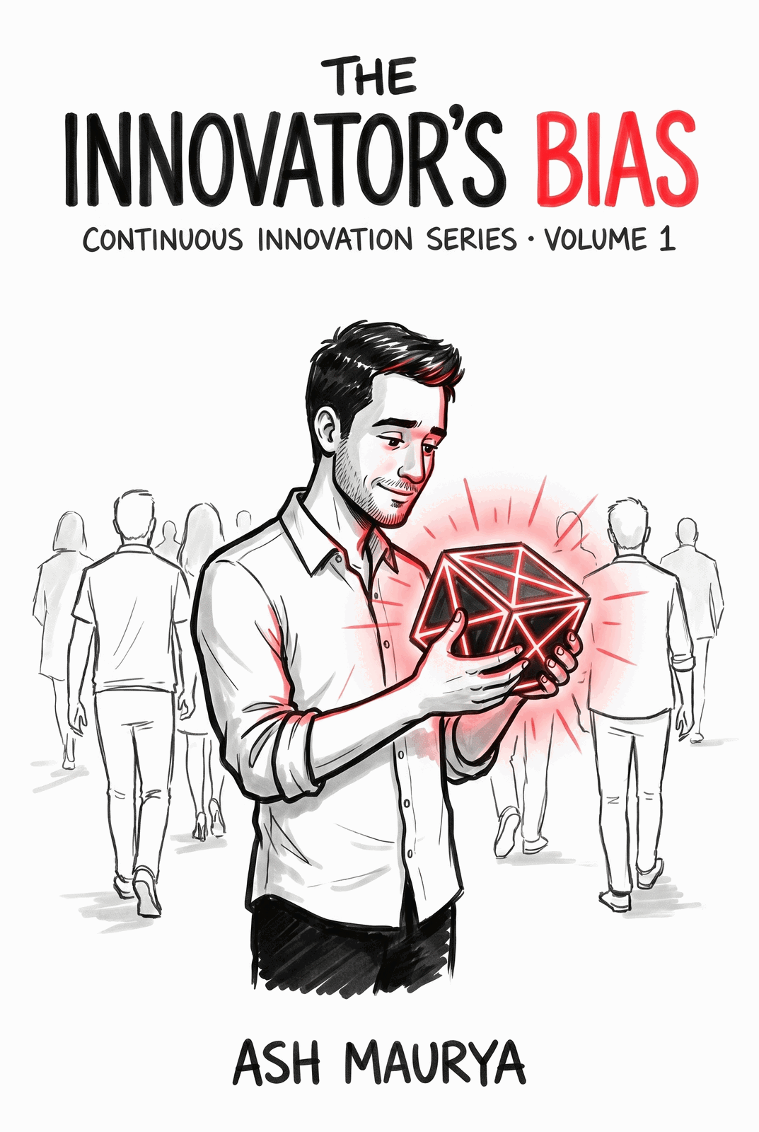 The Innovator's Bias